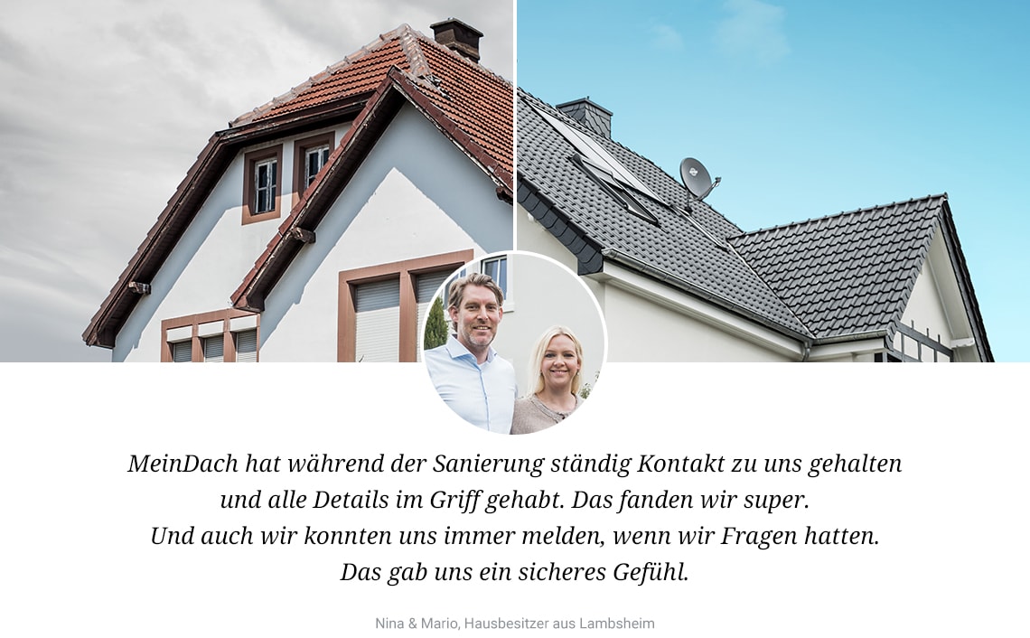 MeinDach-Zufriedene-Kunden-Dacheindeckung-Dachsanierung-Vorher-Nachher-Dach Bild Vorher/Nachher mit Meinung von zufriedenen MeinDach Kunden